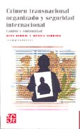 Imagen de portada del libro Crimen transnacional organizado y seguridad internacional : cambio y continuidad