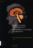 Imagen de portada del libro Ageing, cognition, and neuroscience = Envejecimiento, cognición y neurociencia