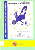 Imagen de portada del libro "España como frontera de la Unión Europea". Implicaciones para la Guardia Civil