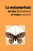 Imagen de portada del libro La metamorfosis en las literaturas en lengua española