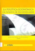 Imagen de portada del libro La política económica en tiempos de incertidumbre