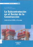 Imagen de portada del libro La subcontratación en el sector de la construcción