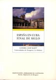 Imagen de portada del libro España en Cuba : final de siglo