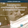 Imagen de portada del libro Inmigración : crecimiento económico e integración social