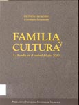Imagen de portada del libro Familia y cultura : la familia en el umbral del año 2000