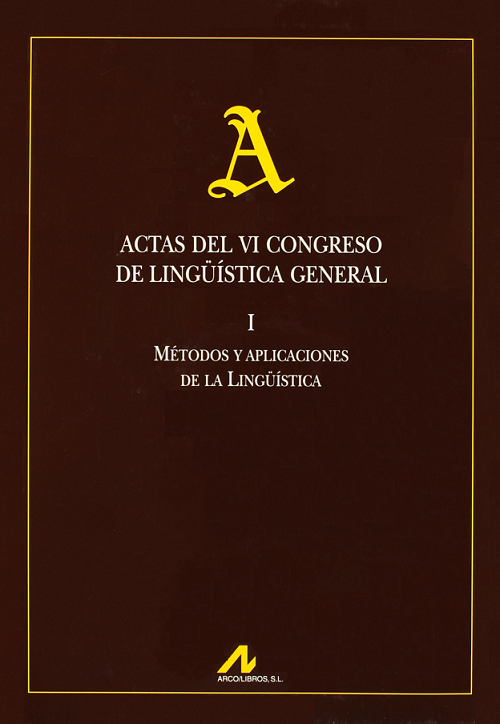 Imagen de portada del libro Actas del VI Congreso de Lingüística General