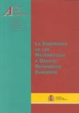 Imagen de portada del libro La enseñanza de las matemáticas a debate : referentes europeos