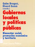 Imagen de portada del libro Gobiernos locales y políticas públicas : bienestar social, promoción económica y territorio