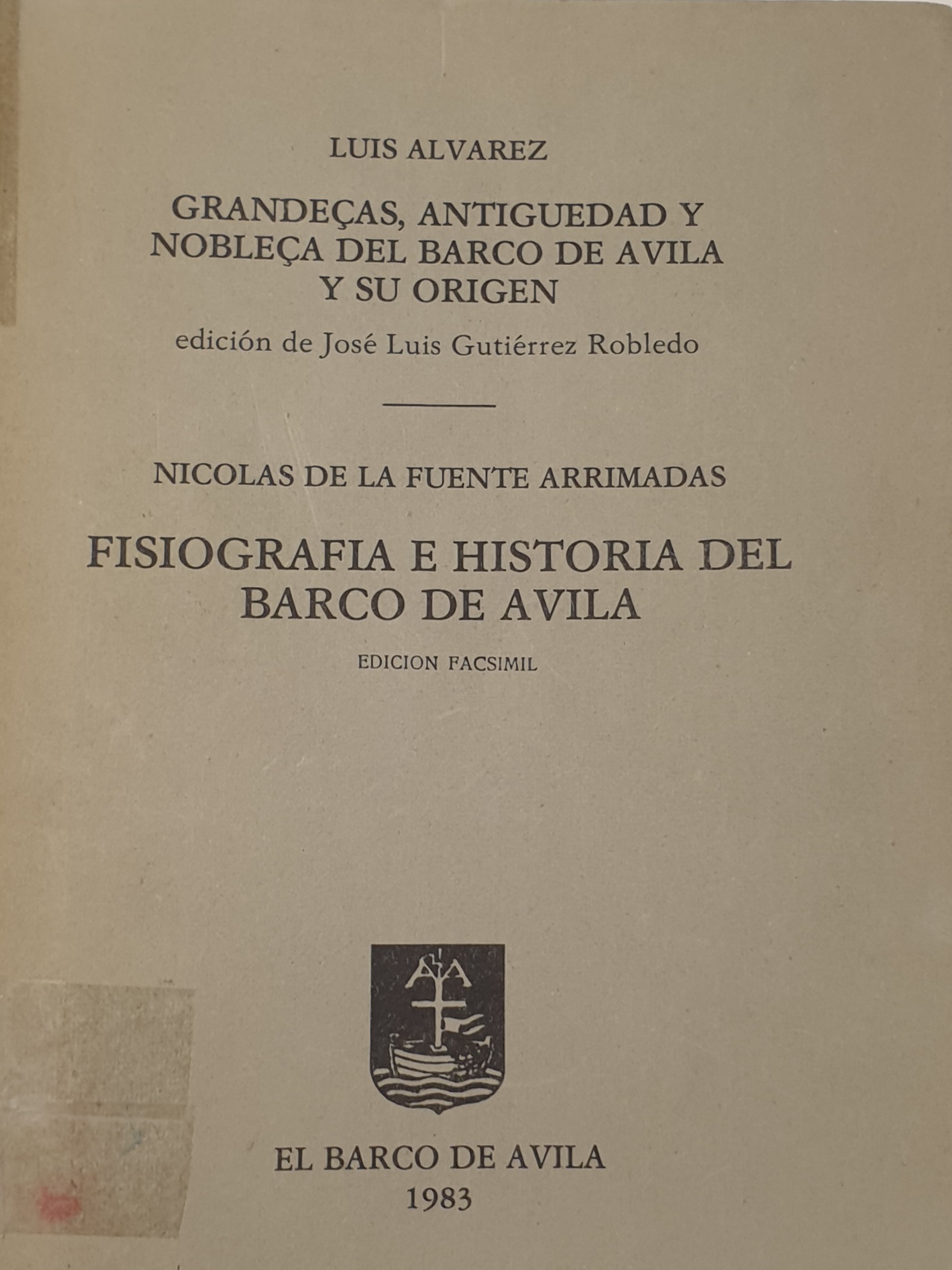 Imagen de portada del libro Grandeças, antiguedad y nobleça del Barco de Ávila y su origen