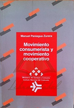 Imagen de portada del libro Movimiento consumerista y movimiento cooperativo