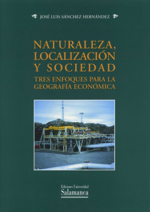 Imagen de portada del libro Naturaleza, localización y sociedad