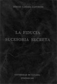 Imagen de portada del libro La fiducia sucesoria secreta