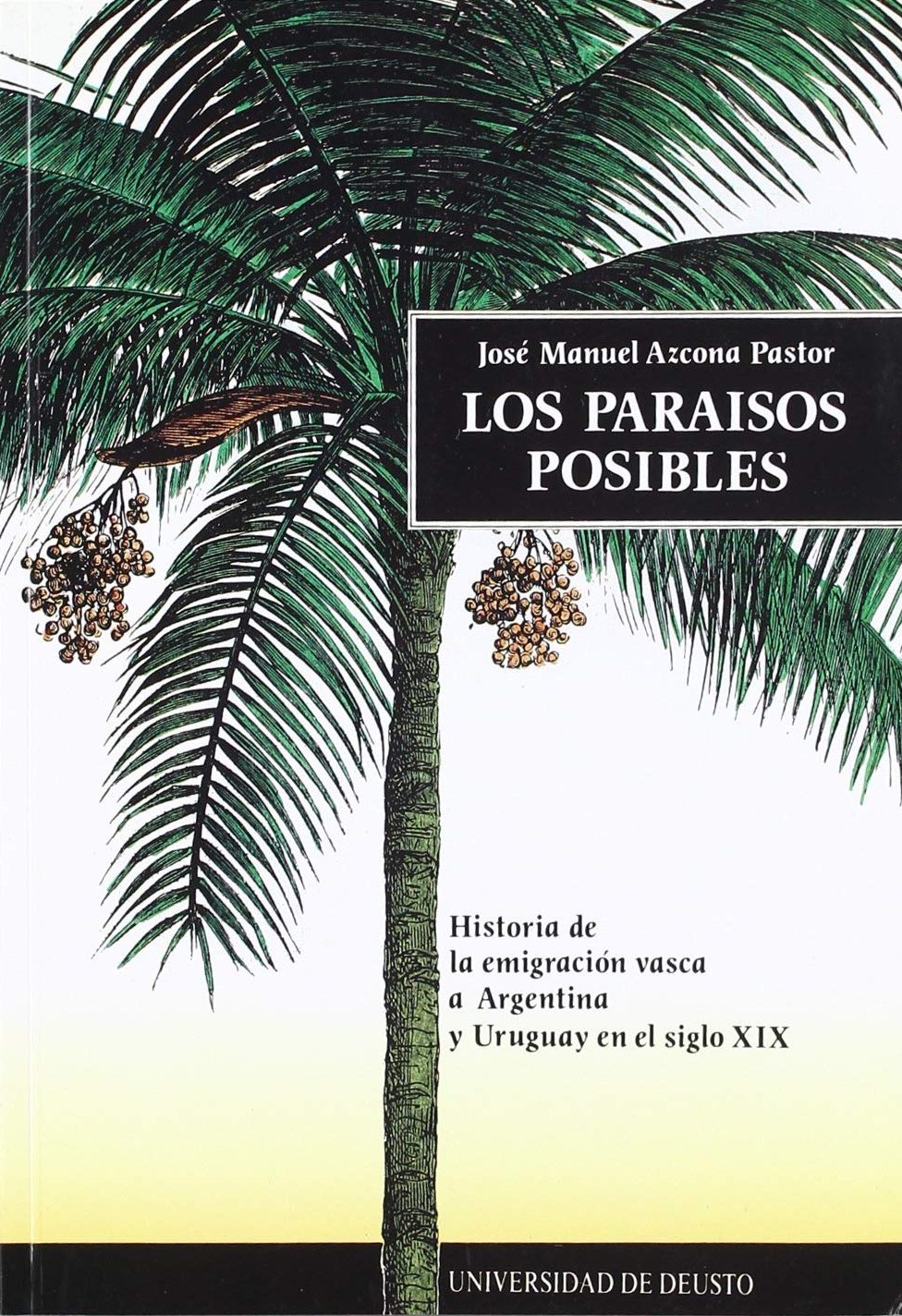 Imagen de portada del libro Los paraísos posibles