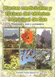 Imagen de portada del libro Plantas medicinales y tóxicas del término municipal de Sax