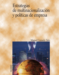 Imagen de portada del libro Estrategias de multinacionalización y políticas de empresa