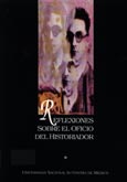 Imagen de portada del libro Reflexiones sobre el oficio de historiador