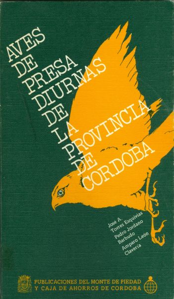 Imagen de portada del libro Aves de presa diurnas de la provincia de Córdoba