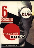 Imagen de portada del libro 6 Coloquio Hispano-Ruso de Historia