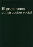 Imagen de portada del libro El grupo como construcción social