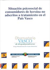 Imagen de portada del libro Situación psicosocial de consumidores de heroína no adscritos a tratamiento en el País Vasco