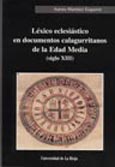 Imagen de portada del libro Léxico eclesiástico en documentos calagurritanos de la edad media