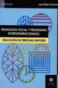 Imagen de portada del libro Pedagogía social y programas intergeneracionales : educación de personas mayores