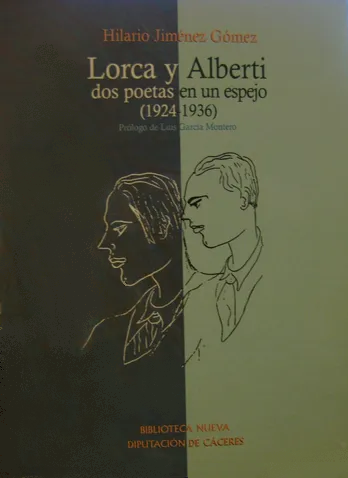 Imagen de portada del libro Lorca y Alberti, dos poetas en un espejo (1924-1936)