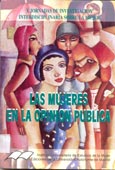 Imagen de portada del libro Las mujeres en la opinión pública : X Jornadas de Investigación Interdisciplinaria sobre la mujer