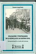 Imagen de portada del libro Educación y propaganda en la Sevilla de la Guerra Civil