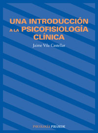 Imagen de portada del libro Una introducción a la psicofisiología clínica