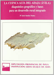 Imagen de portada del libro La Cuenca Alta del Adaja (Ávila)