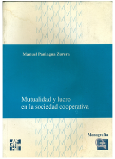 Imagen de portada del libro Mutualidad y lucro en la sociedad cooperativa