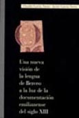 Imagen de portada del libro Una nueva visión de la lengua de Berceo a la luz de la documentación emilianense del siglo XIII