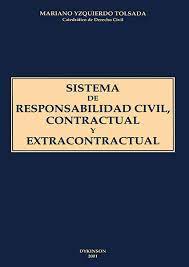 Imagen de portada del libro Sistema de responsabilidad civil, contractual y extracontractual