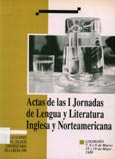 Imagen de portada del libro Actas de las primeras jornadas de lengua y literatura inglesa y norteamericana