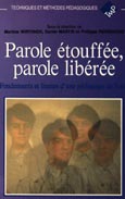 Imagen de portada del libro Parole étouffée, parole libérée : fondements et limites d'une pédagogie de l'oral