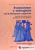 Imagen de portada del libro Feminismo y misoginia en la literatura española