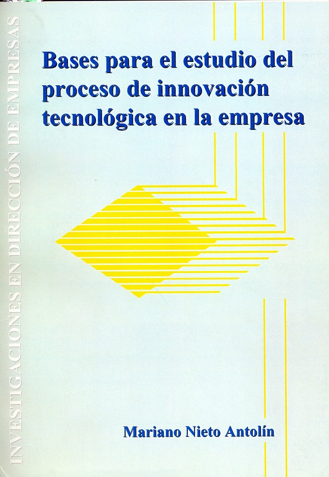 Imagen de portada del libro Bases para el estudio del proceso de innovación tecnológica en la empresa