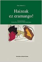 Imagen de portada del libro Haizeak ez eramango!