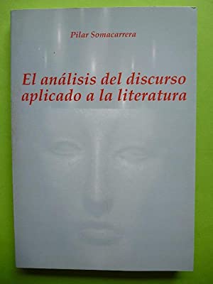 Imagen de portada del libro El análisis del discurso aplicado a la literatura