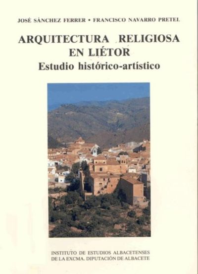 Imagen de portada del libro Arquitectura religiosa en Liétor