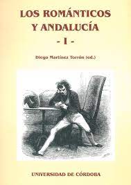 Imagen de portada del libro Los románticos y Andalucía