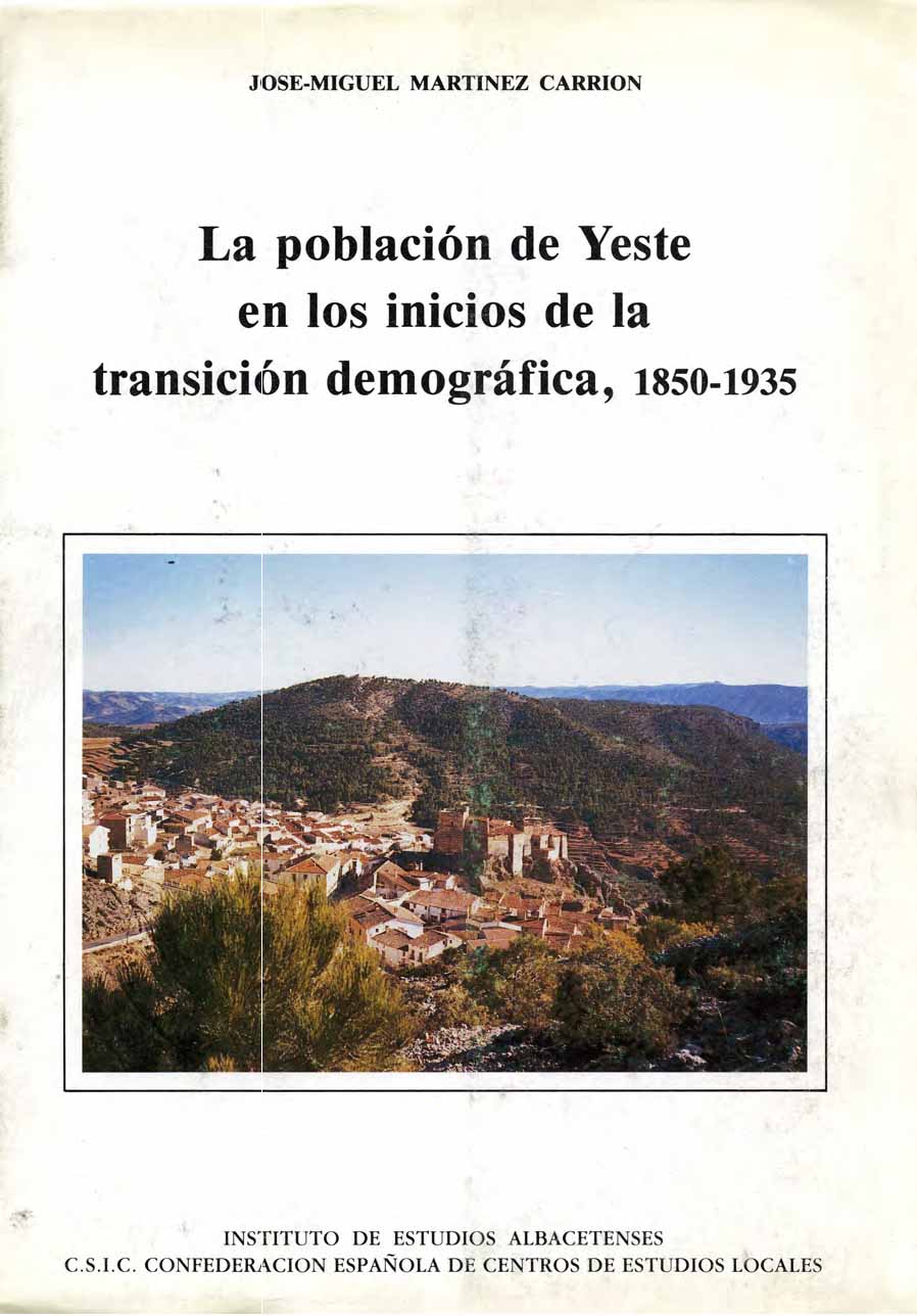 Imagen de portada del libro La población de Yeste en los inicios de la transición demográfica, 1850-1935