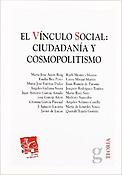 Imagen de portada del libro El vínculo social : ciudadanía y cosmopolitismo