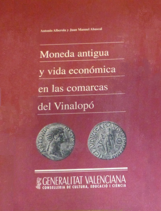 Imagen de portada del libro Moneda antigua y vida económica en las comarcas del Vinalopó