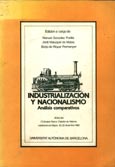 Imagen de portada del libro Industrialización y nacionalismo : análisis comparativo : Actas del I Coloquio Vasco-Catalán de Historia..