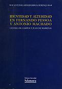 Imagen de portada del libro Identidad y alteridad en Fernando Pessoa y Antonio Machado