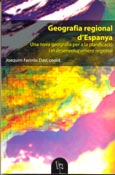 Imagen de portada del libro Geografia regional d'Espanya : una nova geografia per a la planificació i el desenvolupament regional
