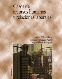 Imagen de portada del libro Casos de recursos humanos y relaciones laborales