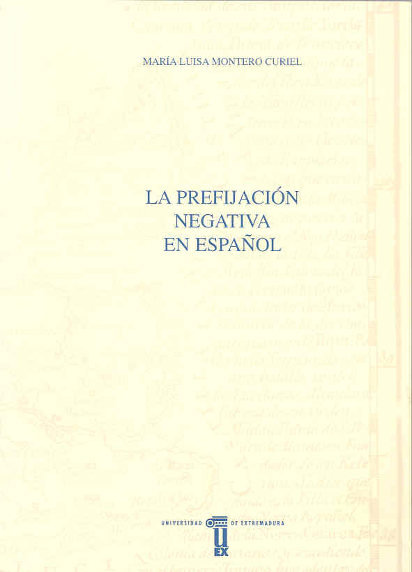 Imagen de portada del libro La prefijación negativa en español
